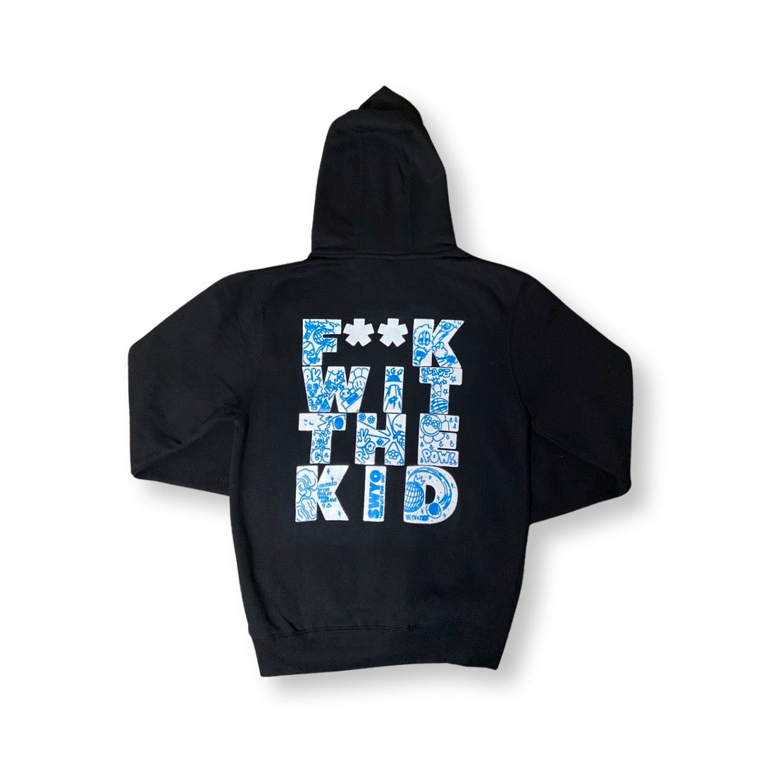 F**k Wit The Kid Zip Up Hoodie (Black)